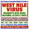 21st Century Complete Medical Guide To West Nile Virus (Wnv), Mosquito Risks, National Activity Maps, Emerging Infectious Disease, Authoritative Cdc, Nih, ... For Patients And Physicians (Cd Rom) - PM Medical Health News