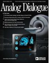 Analog Dialogue, Volume 47, Number 4 - Witold Kaczurba, Steven Xie, Maurice O'Brien, Jerad Lewis, Brian Moss, Maithil Pachchigar, George Alexandrov, Nathan Carter, Scott Wayne