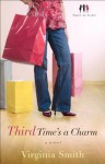 Third Time's a Charm (Sister-to-Sister, #3): A Novel - Virginia Smith