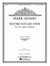 You're Not My Own from the Opera Lysistrata - Mark Adamo