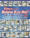 Ripley's Believe It or Not! The Cartoons 01: Longest Running Cartoon Ever - Ripley Entertainment Inc.