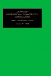 Advances In International Comparative Management (Advances In International Comparative Management) - S. Benjamin Prasad, Benjamin Prasad S. Benjamin Prasad