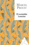 El escándalo Lemoine - Marcel Proust