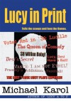 Lucy in Print - Michael Karol