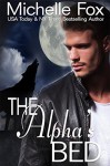 The Alpha's Bed: Huntsville Pack Series Free Werewolf Romance - Michelle Fox