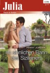 Im sinnlichen Bann des Sizilianers (Julia) (German Edition) - Penny Jordan