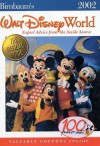 Birnbaum's Walt Disney World: Expert Advice from the Inside Source (2002) - Stephen Birnbaum