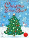 Christmas Sticker Book (Usborne Activities) - Lucy Bowman