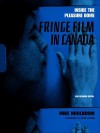 Inside the Pleasure Dome: Fringe Film in Canada - Mike Hoolboom