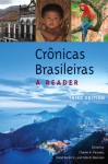 Crônicas Brasileiras: A Reader - Charles A. Perrone, Dario Borim, Celia R. Bianconi