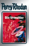 Die Urmutter - Horst Hoffmann