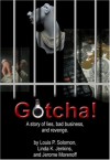 Gotcha! - Linda Walsh Jenkins