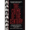 Crime of the Century, The - Dennis L. Breo