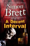 A Decent Interval (Charles Paris, #18) - Simon Brett