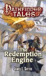 Pathfinder Tales: The Redemption Engine - Paolo Parigi, James L Sutter