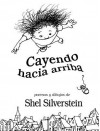 Cayendo Hacia Arriba - Shel Silverstein