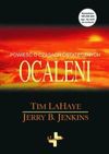 Ocaleni - Tim F. LaHaye, LaHaye Tim, Jenkins Jerry B.