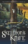 The Skeleton's Knife - Joni Sensel