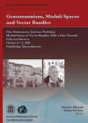 Grassmannians, Moduli Spaces, and Vector Bundles: Clay Mathematics Institute Workshop on Moduli Spaces of Vector Bundles, with a View Towards Coherent - Clay Mathematics Institute Workshop on M, Emma Previato