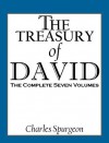 The Treasury of David: The Complete Seven Volumes - Charles H. Spurgeon