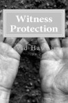 Witness Protection - David Hawkins