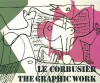 Le Corbusier - The Graphic Work / Le Corbusier - Das Grafische Werk - Princeton Architectural Press, Weber Heidi, Heidi Weber