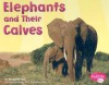 Elephants and Their Calves - Margaret C. Hall