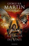 Il pianeta dei venti (Italian Edition) - Roberta Rambelli, Lisa Tuttle, George R.R. Martin