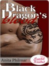 Black Dragon's Blood - Anita Philmar