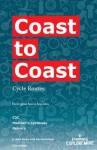 Coast to Coast Cycle Routes: Three Great Sea to Sea Rides. - Mark Porter