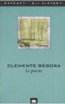 Le Poesie - Clemente Rebora, G. Mussini, V. Scheiwiller