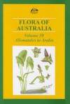 Flora of Australia: Alismatales to Arales - Australian Biological Resources Study