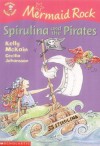 Spirulina And The Pirates - Kelly McKain