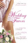 Wedding Favors - Sheri Whitefeather, Allyson James, Nikita Black