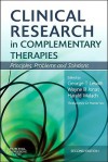 Clinical Research in Complementary Therapies: Principles, Problems and Solutions - George Thomas Lewith, Wayne B. Jonas, Harald Walach