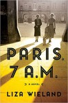 Paris 7 AM - Liza Wieland