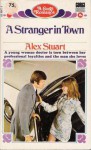 A Stranger in Town - Alex Stuart