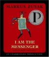 I am the Messenger - Markus Zusak, Marc Aden Gray