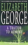 A Traitor To Memory - Elizabeth George