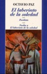 El Laberinto De La Soledad - Octavio Paz