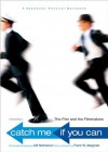 Catch Me If You Can: The Film and the Filmmakers - Frank W. Abagnale, Jeff Nathanson, Steven Spielberg