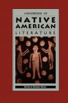 Handbook of Native American Literature - Andrew Wiget