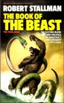 The Book of the Beast: The Final Book - Robert Stallman