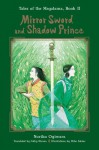 Mirror Sword and Shadow Prince - Noriko Ogiwara