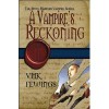 A Vampire's Reckoning - Vanessa Fewings