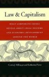 Law and Capitalism - Curtis Milhaupt, Katharina Pistor