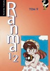 Ranma 1/2. Tom 9 - Rumiko Takahashi