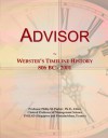 Advisor: Webster's Timeline History, 806 BC - 2001 - Icon Group International