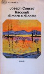 Racconti di mare e di costa - Joseph Conrad, Piero Jahier