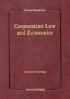 Bainbridge's Corporations: Law and Economic Analysis (University Textbook Series) (University Casebook Series) - Stephen M. Bainbridge